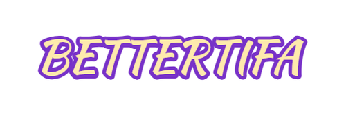 Bettertifa